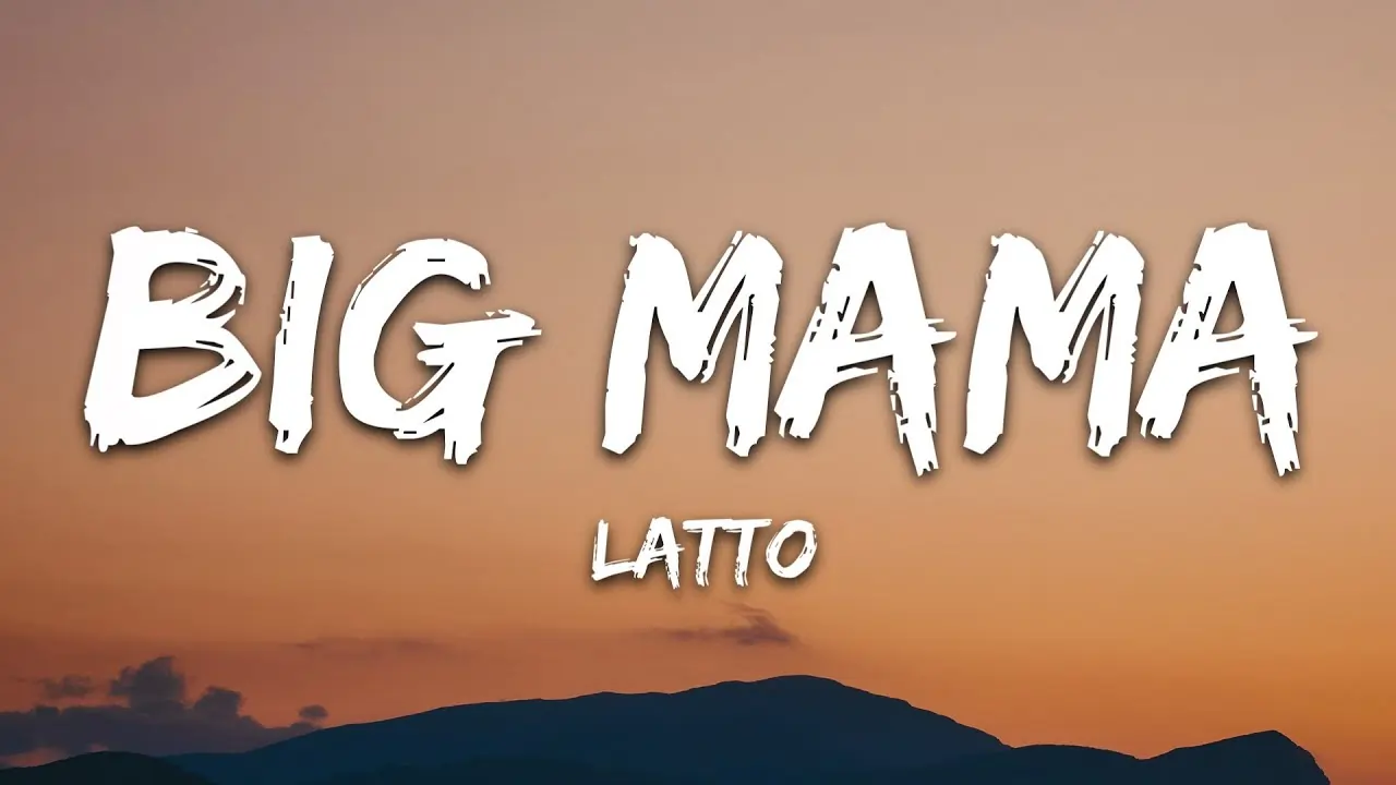 Big Mama Song Lyrics - latto